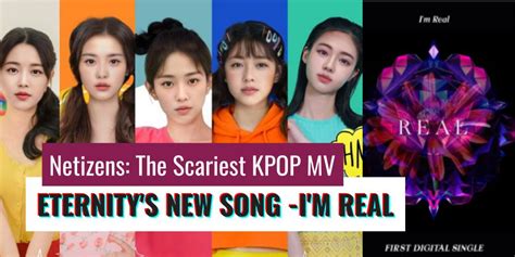 Netizen The Scariest Kpop Mv New Song From Eternity The South