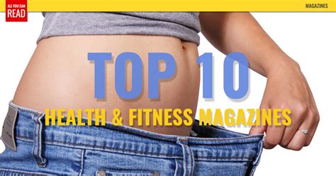 Top 10 Health And Fitness Magazines Health Psychology