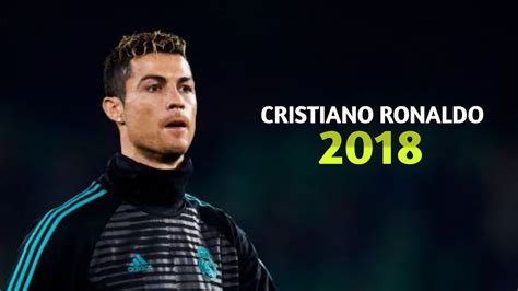 Cristiano Ronaldo 2018 Skills And Goals Youtube