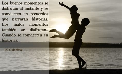 Los Momentos Son Parte Importante En Nuestras Vidas En Ellos Podemos Encontrar Muchas