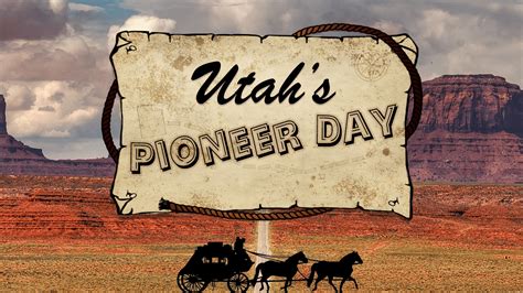 17 Pioneer Day Celebrations In Utah You Dont Want To Miss