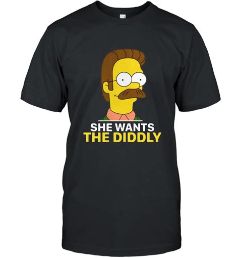 ned flanders she wants the diddly shirt hoodie t shirt