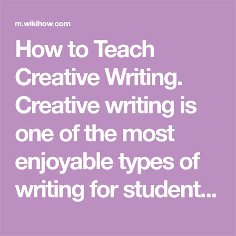 How To Teach Creative Writing With Pictures Wikihow Teaching