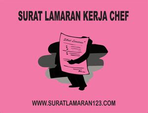 Surat lamaran kerja ini tentu akan sangat dibutuhkan bagi anda yang akan melamar pekerjaan. Contoh Surat Lamaran Kerja Chef - Contoh Surat Lamaran Kerja