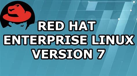 Red Hat Enterprise Linux 7 Rhel7 Quick Review