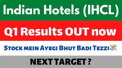 Indian Hotels Q1 Results 2023 Ihcl Q1 Results 2023 Ihcl Share Latest News Today Ihcl Share