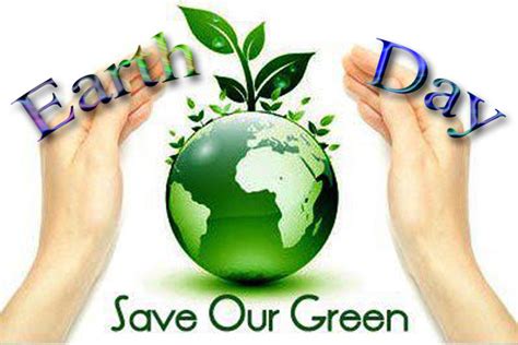 Earth Day Save Our Green