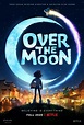 Netflix releases trailer for CG-animated film, Over the Moon