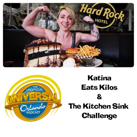 UUOP 422 Katina Eats Kilos The Kitchen Sink Challenge Unofficial