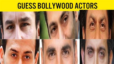 Guess Bollywood Actors From Eyes Bollywood Quiz Guess The Bollywood Actors Youtube