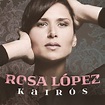 Llega el gran momento de Rosa López con 'Kairós' - MyiPop