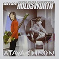 Atavachron by Allan Holdsworth: Amazon.co.uk: CDs & Vinyl