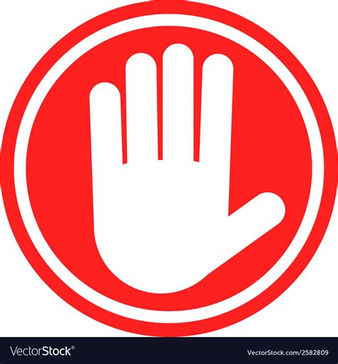 Stop Sign With Human Hand Warning Sign Hazardous Vector Image