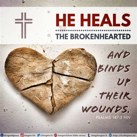 The Lord Heals The Brokenhearted And Binds Up Their Wounds Psalm My XXX Hot Girl