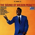 The Sound of Wilson Pickett | Rhino