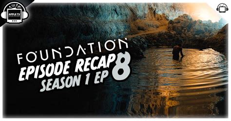 foundation season 1 episode 8 recap ‘the missing piece