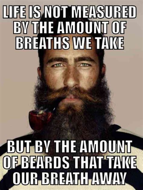 Beard Quotes 40 Best Funny Beard Memes To Celebrate National Beard Day