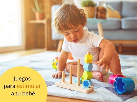 Juegos Para Estimular Al Bebé Y Consejos Para Realizarlos