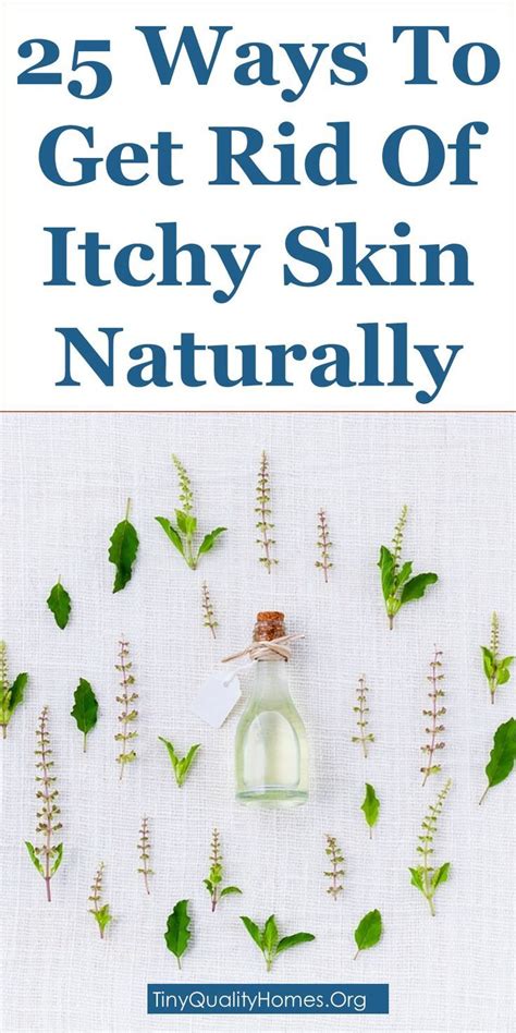 How To Get Rid Of Itchy Skin Naturally 25 Home Remedies This Article