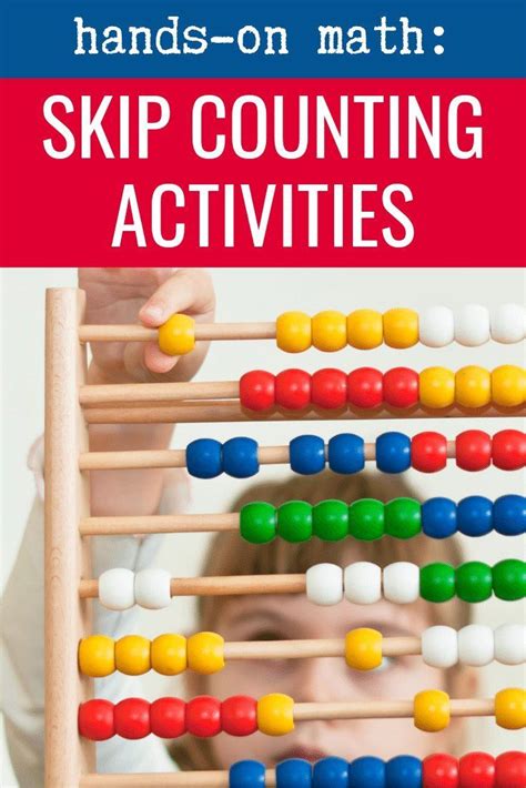 Skip Counting Activities Hands On Math Learning Skip Counting