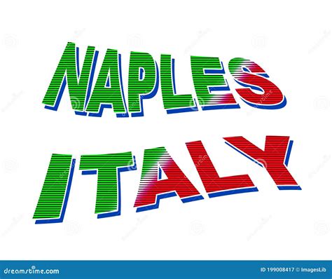 Naples Italy Stock Image Illustration Of Color Foreign 199008417