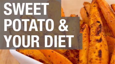 Why Sweet Potatoes Belong In Your Diet Fruit Health Benefits Fruit