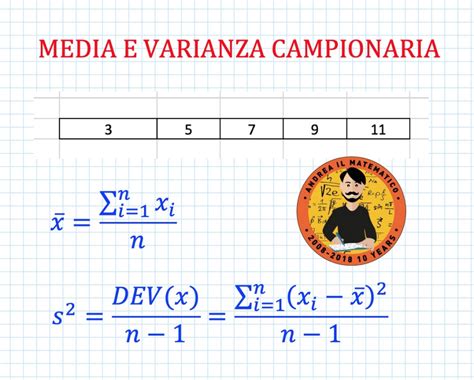 Media Varianza E Deviazione Standard Campionaria Andrea Il Matematico