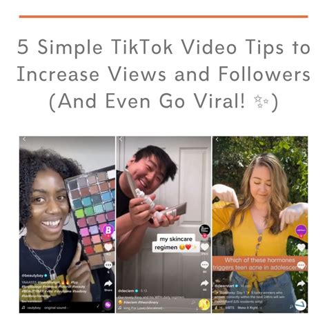 5 Simple Tiktok Video Tips To Increase Views And Followers And Even Go