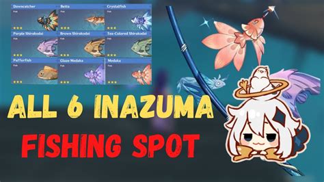 ALL 6 Inazuma Fishing Spots Genshin Impact YouTube