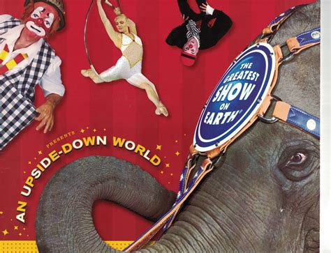 Ringling Bros And Barnum Bailey The Greatest Show On Earth Presents An Upside Down World