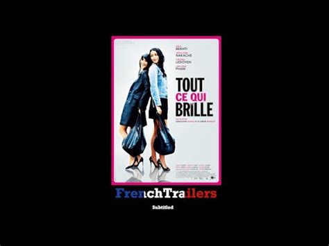 Tout Ce Qui Brille Trailer With French Subtitles Youtube