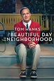 A BEAUTIFUL DAY IN THE NEIGHBORHOOD | Sony Pictures Entertainment