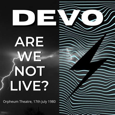 Devo Devo Are We Not Live Orpheum Theatre 17th July 1980 2022 Flac