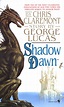Shadow Dawn by Chris Claremont and George Lucas | Jodan Library