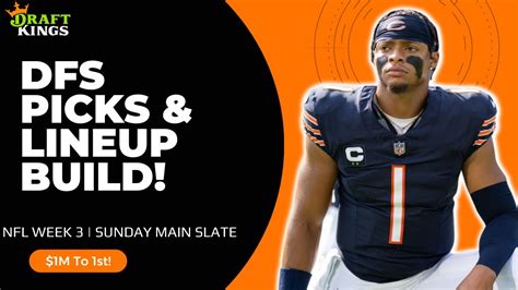 DraftKings NFL DFS Picks Week 3 Core Plays Lineup Build 1M To