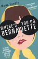 Where'd you go, Bernadette by Semple, Maria (9781780221243) | BrownsBfS