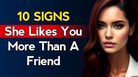 Signs She Likes You More Than A Friend Human Psychology YouTube