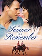 Prime Video: Un verano para recordar (A Summer to Remember)