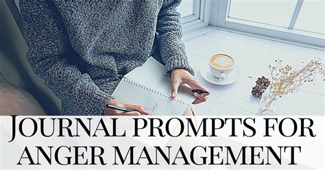 How To Use Journal Prompts For Anger Management Annais