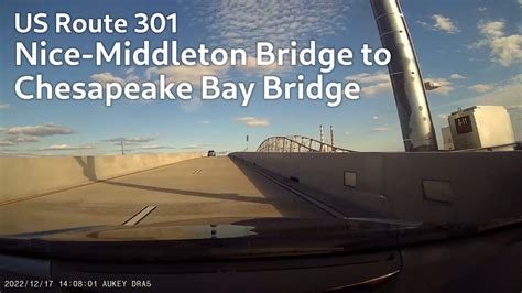 US 301 Nice Middleton Bridge 2022 To Chesapeake Bay Bridge YouTube