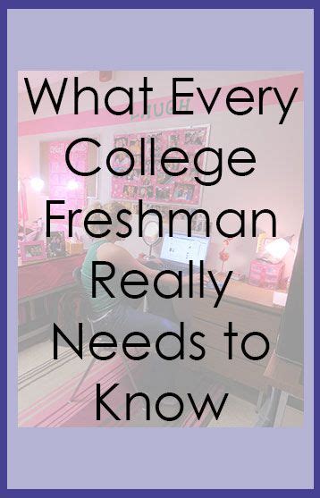 What Every College Freshman Really Needs To Know Society19 Freshman College College