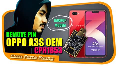 Maybe you would like to learn more about one of these? 🔴REMOVE PIN OPPO A3S OEM CPH1853 & BACKUP MODEM With USB ...