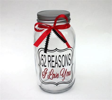 52 Reasons I Love You Weekly Reason I Love You Mason Jar
