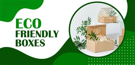 5 Awesome Ideas To Get Unique And Attractive Eco Friendly Boxes