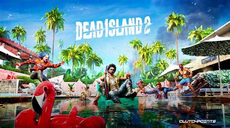 Dead Island 2 Game Editions And Pre Order Bonuses