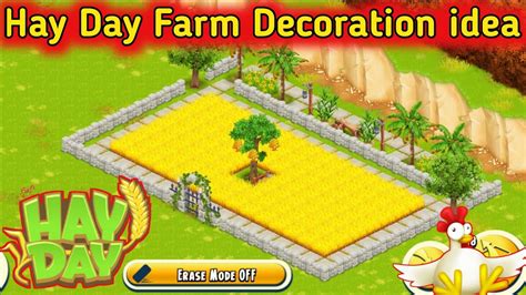 Hay Day Decoration Idea Farm Designing Temct Gaming Youtube