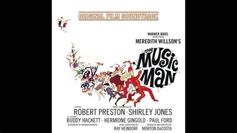 07 The Sadder But Wiser Girl Robert Preston The Music Man 1962 Film The Music Man