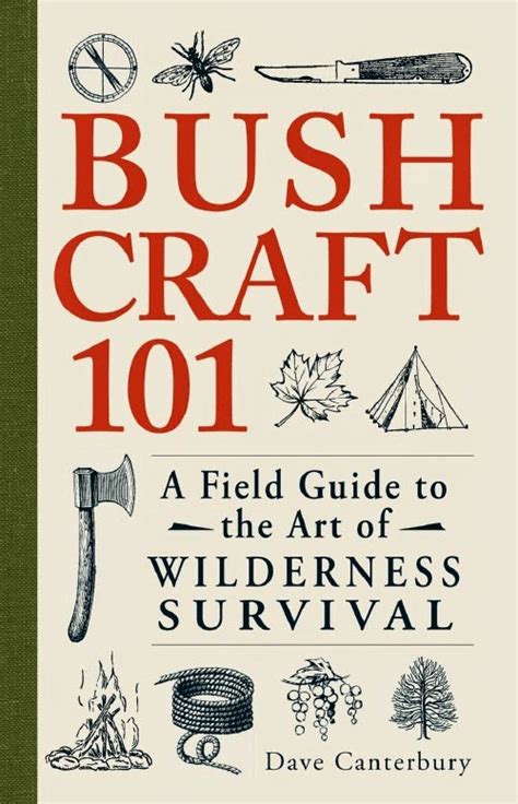 Pennsylvania And Beyond Travel Blog Book Review Bushcraft 101 A Field