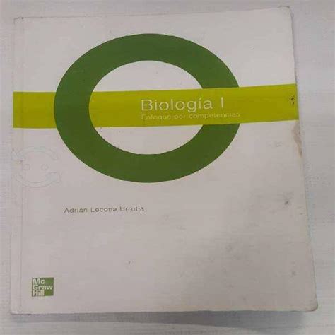 Libro Biología I Enfoque Por Competencias En México Ciudad De Clasf