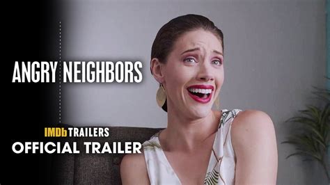 Angry Neighbors Official Trailer 2022 Bobby Cannavale Ashley